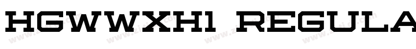 HGWWXH1 Regular字体转换 HGWWXH1 Regular字体转换